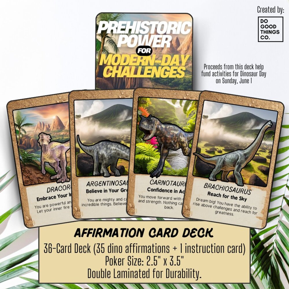 Dinosaur Affirmation Deck | Prehistoric Power for Modern Day Challenges